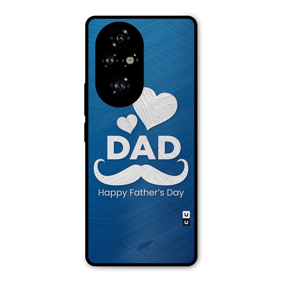 Dad Happy Fathers Day Metal Back Case for Honor 200 Pro