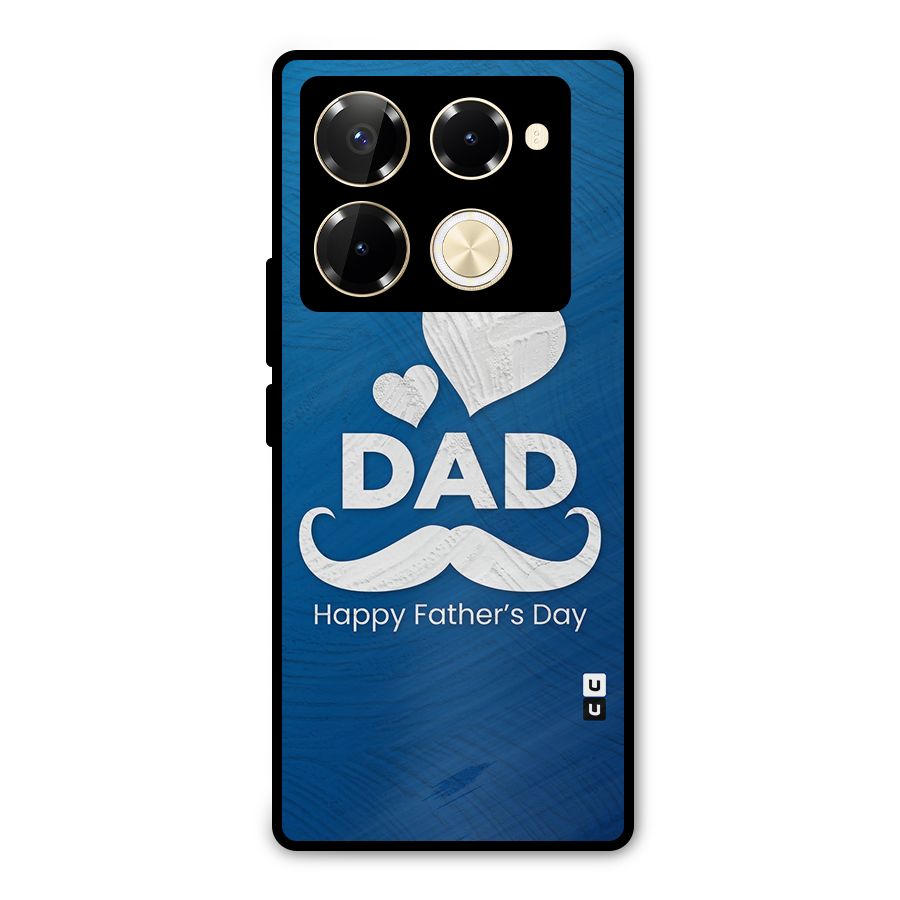 Dad Happy Fathers Day Metal Back Case for Infinix Note 40 Pro Plus