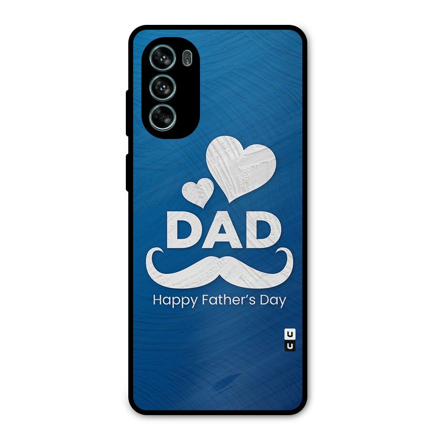 Dad Happy Fathers Day Metal Back Case for Moto G62