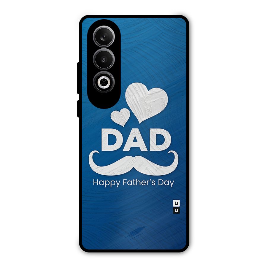 Dad Happy Fathers Day Metal Back Case for OnePlus Nord CE4