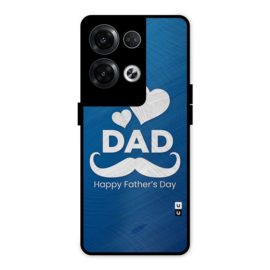 Dad Happy Fathers Day Metal Back Case for Oppo Reno8 Pro 5G