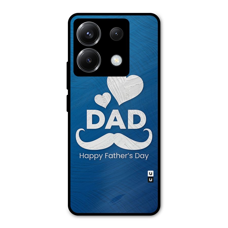 Dad Happy Fathers Day Metal Back Case for Poco X6
