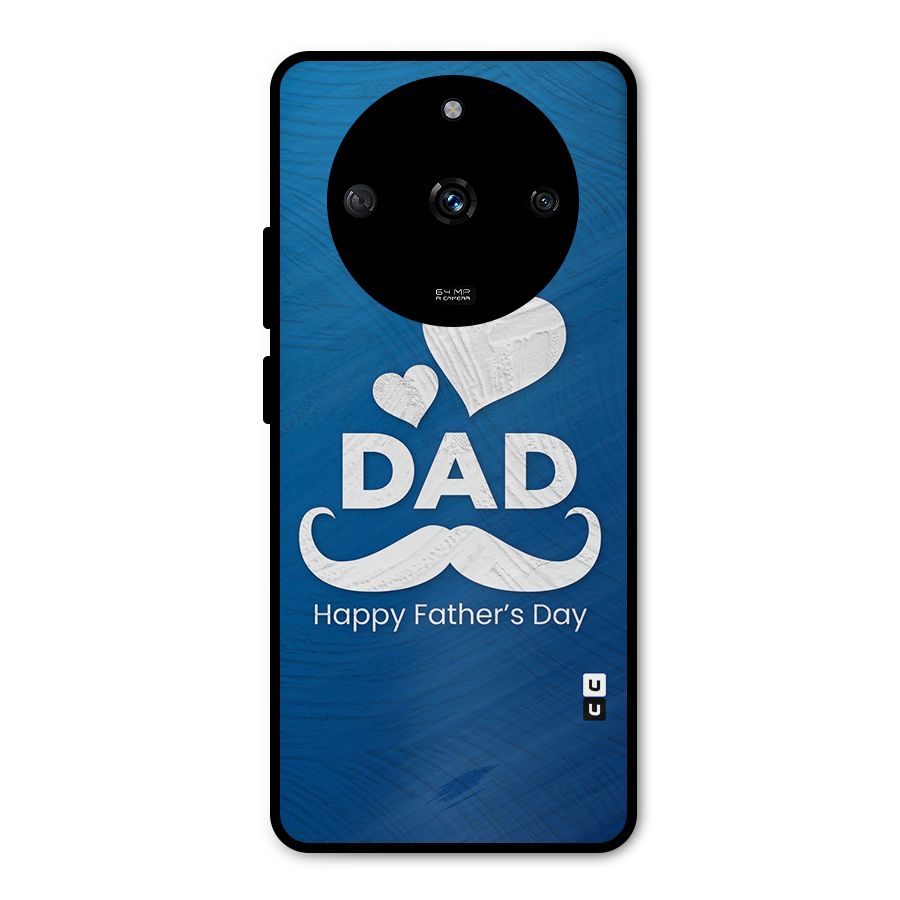 Dad Happy Fathers Day Metal Back Case for Realme Narzo 60 5G
