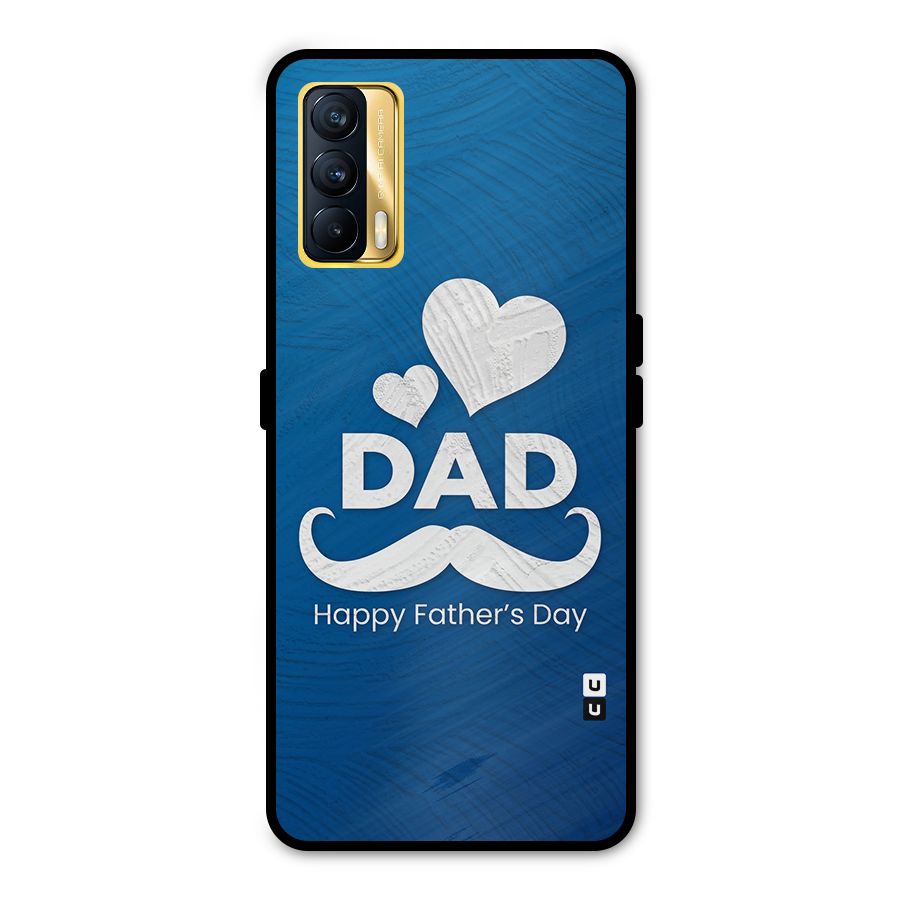 Dad Happy Fathers Day Metal Back Case for Realme X7