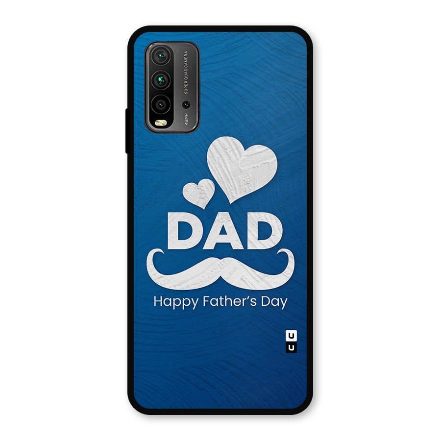 Dad Happy Fathers Day Metal Back Case for Redmi 9 Power