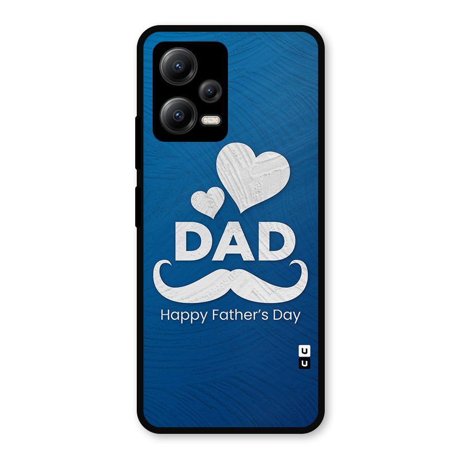 Dad Happy Fathers Day Metal Back Case for Redmi Note 12 5G