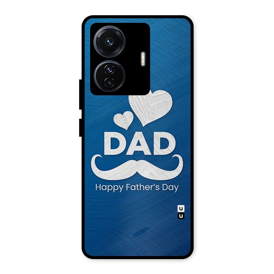 Dad Happy Fathers Day Metal Back Case for Vivo T1 Pro