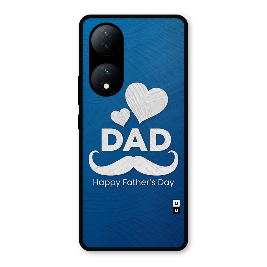 Dad Happy Fathers Day Metal Back Case for Vivo Y100a