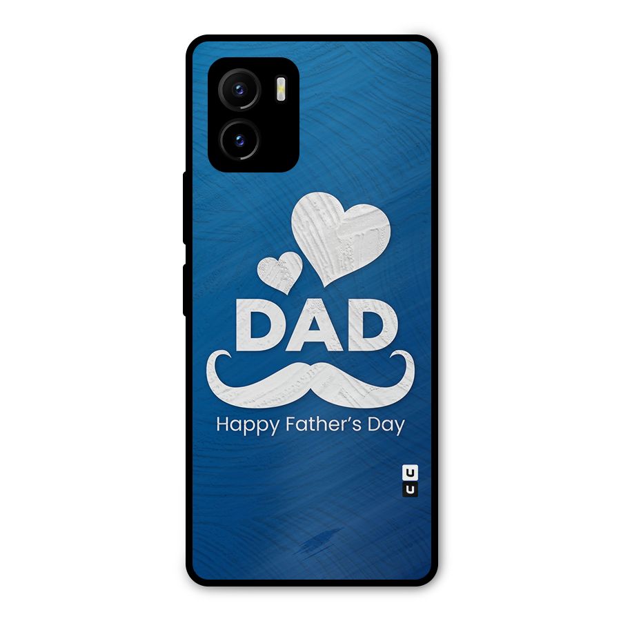 Dad Happy Fathers Day Metal Back Case for Vivo Y15s