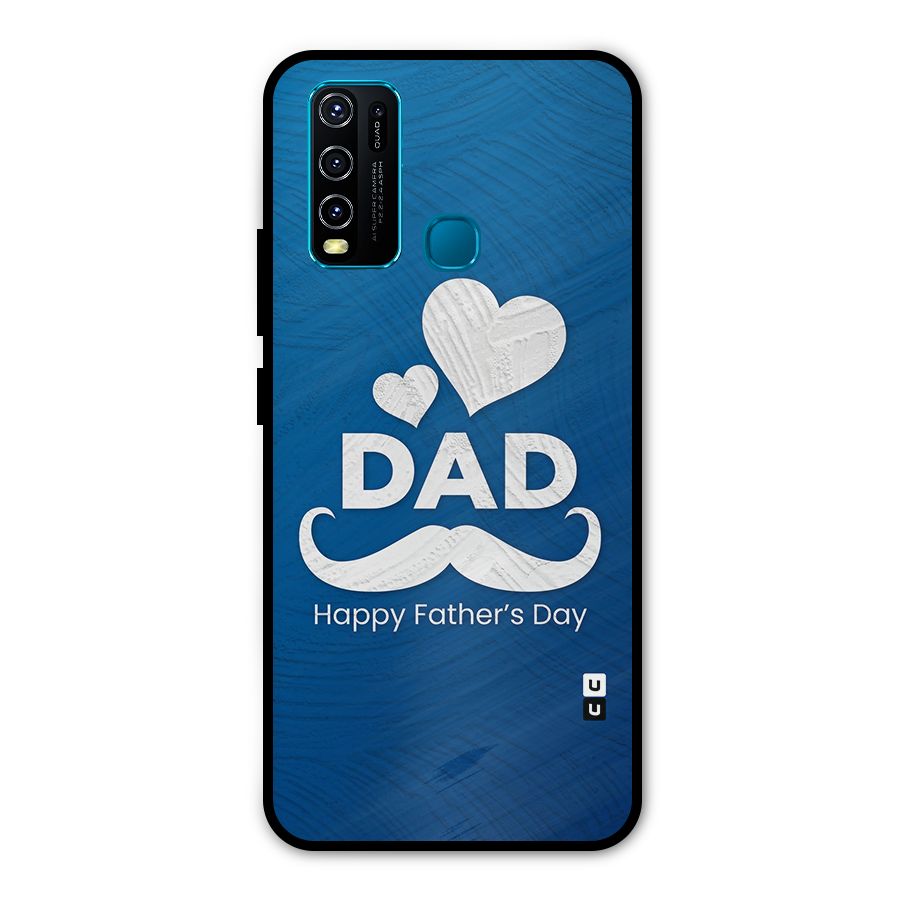 Dad Happy Fathers Day Metal Back Case for Vivo Y50