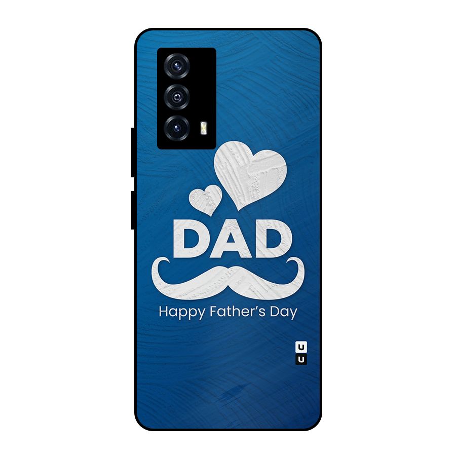 Dad Happy Fathers Day Metal Back Case for iQOO Z5