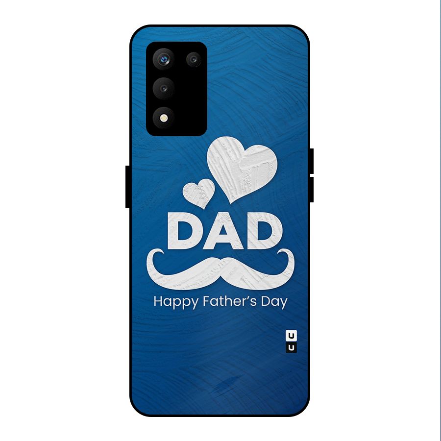 Dad Happy Fathers Day Metal Back Case for realme 9 5G SE