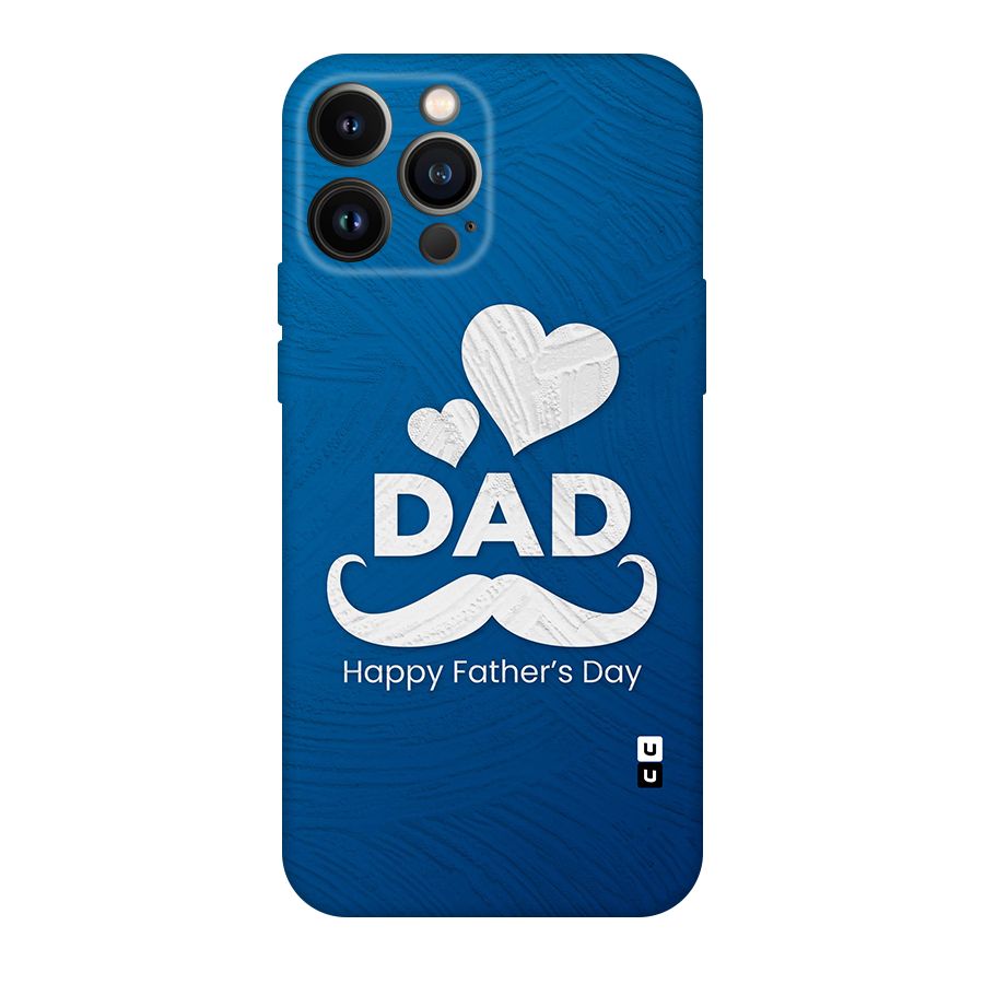 Dad Happy Fathers Day Original Polycarbonate Back Case for iPhone 13 Pro Max