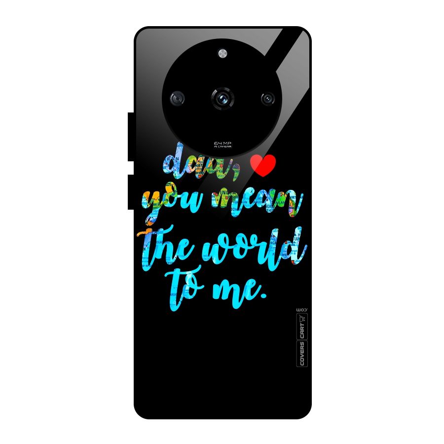 Dad You Mean World to Me Glass Back Case for Realme Narzo 60 5G