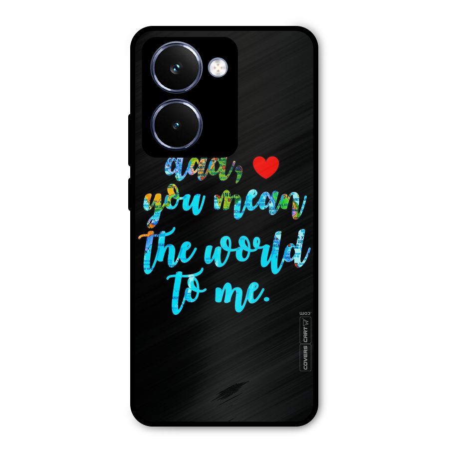 Dad You Mean World to Me Metal Back Case for Realme P3 Ultra