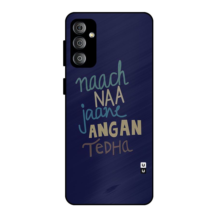 Dance Words Metal Back Case for Galaxy F23