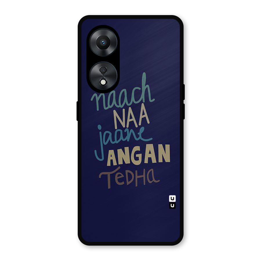 Dance Words Metal Back Case for Oppo A78