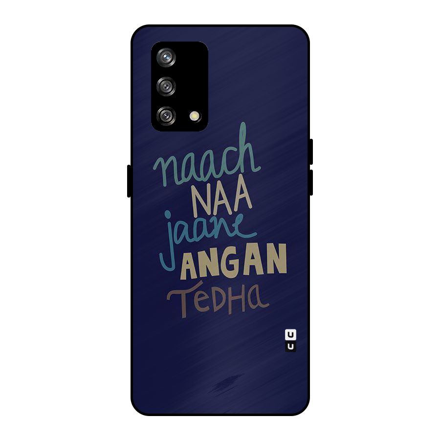 Dance Words Metal Back Case for Oppo F19