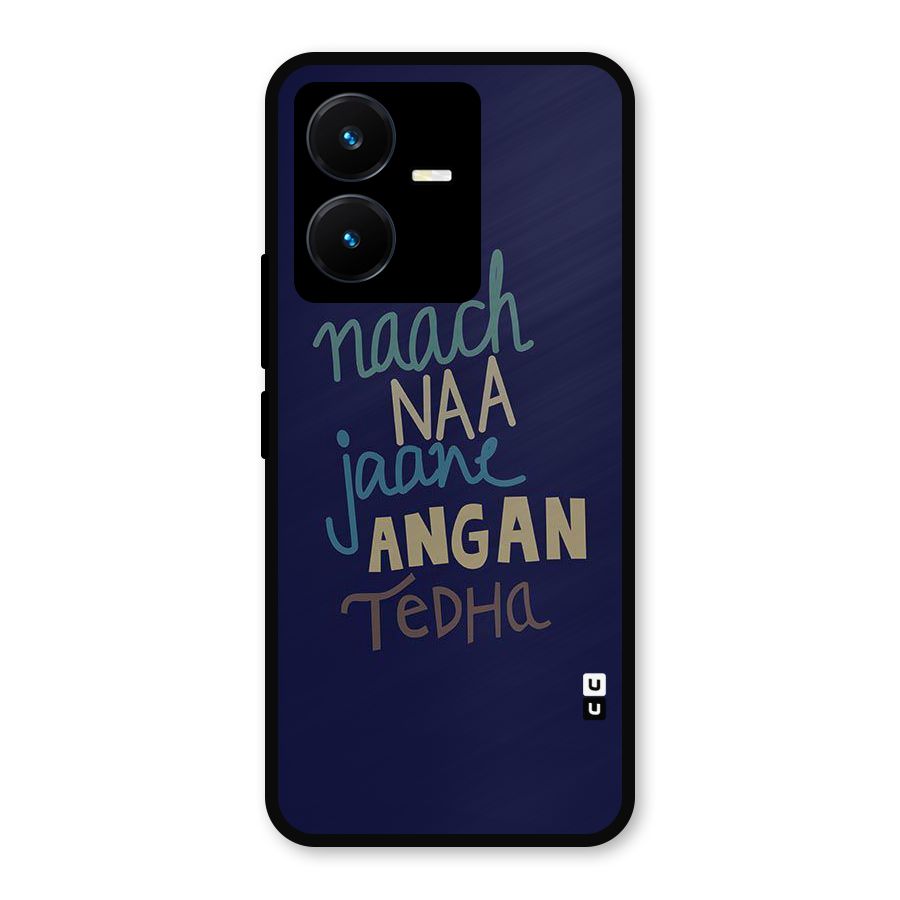 Dance Words Metal Back Case for Vivo Y22