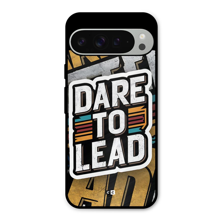 Dare To Lead Metal Back Case for Google Pixel 9 Pro XL