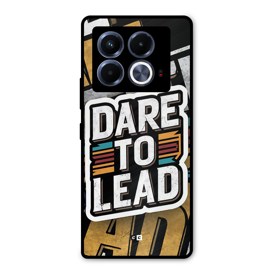 Dare To Lead Metal Back Case for Infinix Note 40 5G