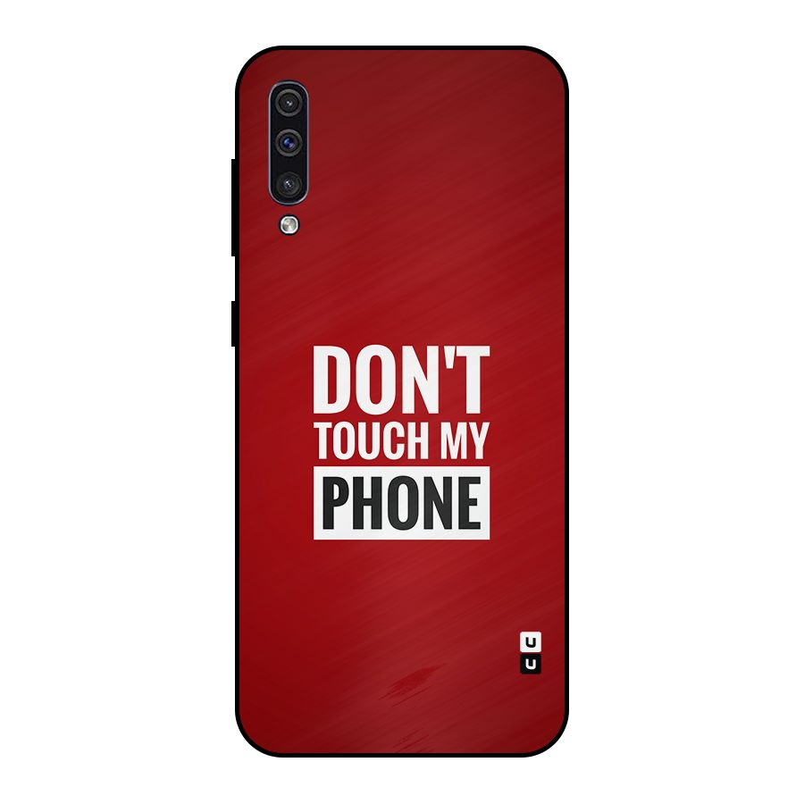 Dare To Touch Metal Back Case for Galaxy A30s
