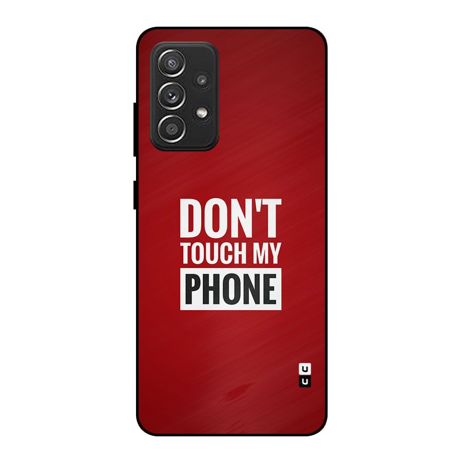 Dare To Touch Metal Back Case for Galaxy A52
