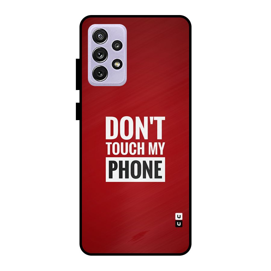 Dare To Touch Metal Back Case for Galaxy A72