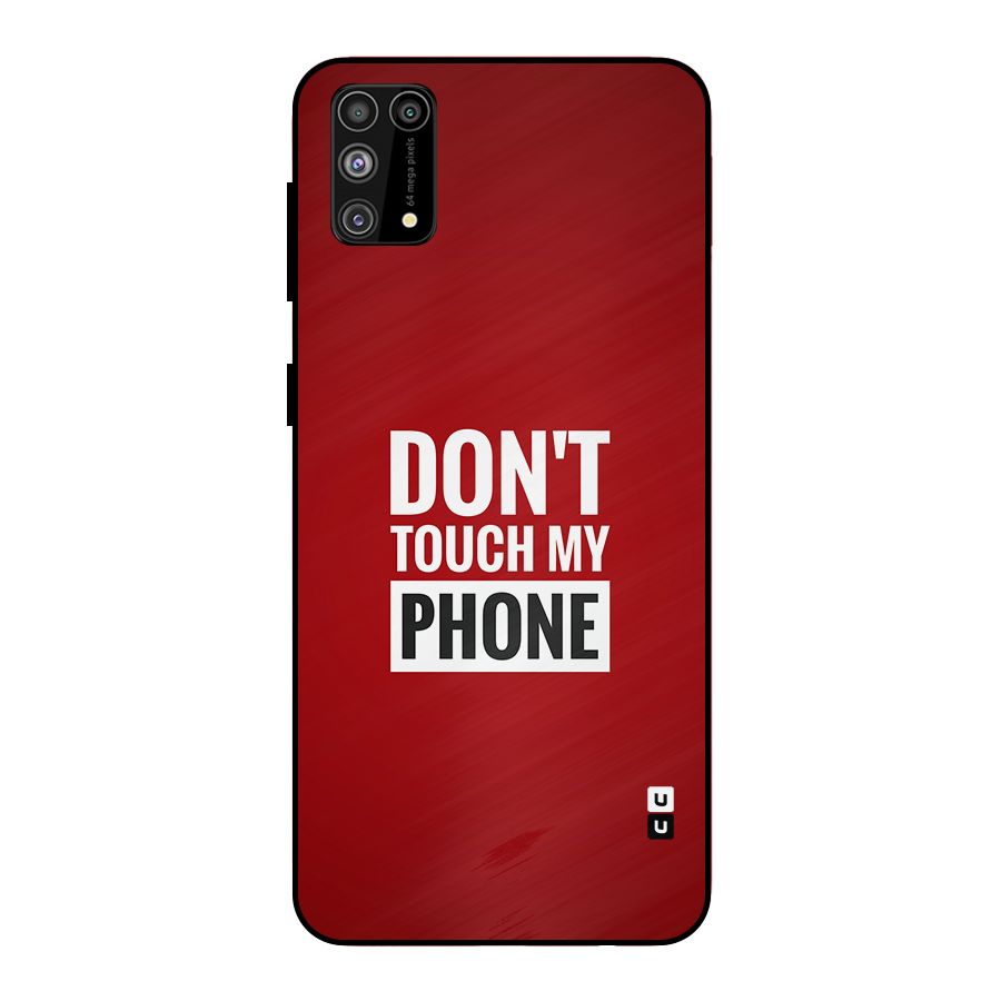 Dare To Touch Metal Back Case for Galaxy M31