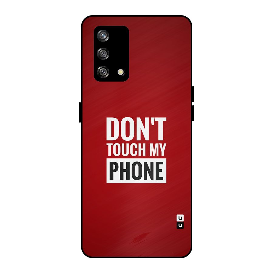 Dare To Touch Metal Back Case for Oppo F19