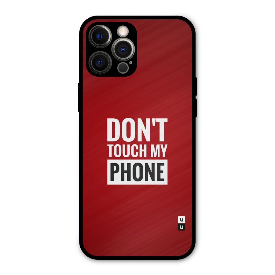 Dare To Touch Metal Back Case for iPhone 12 Pro Max
