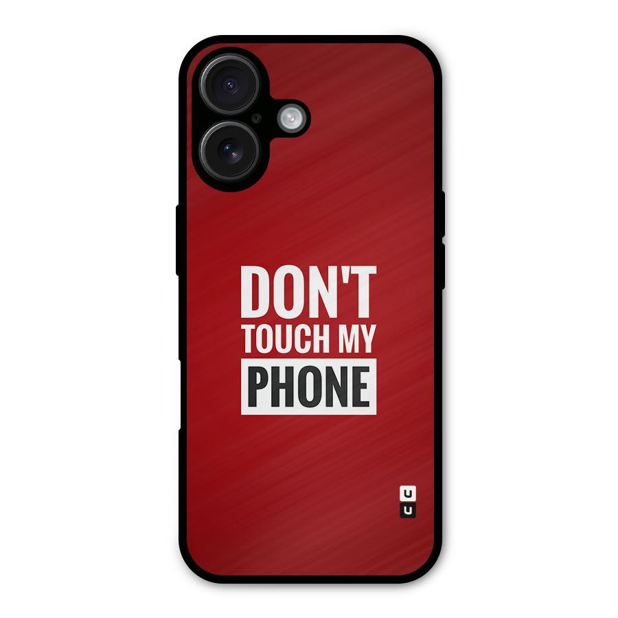 Dare To Touch Metal Back Case for iPhone 16