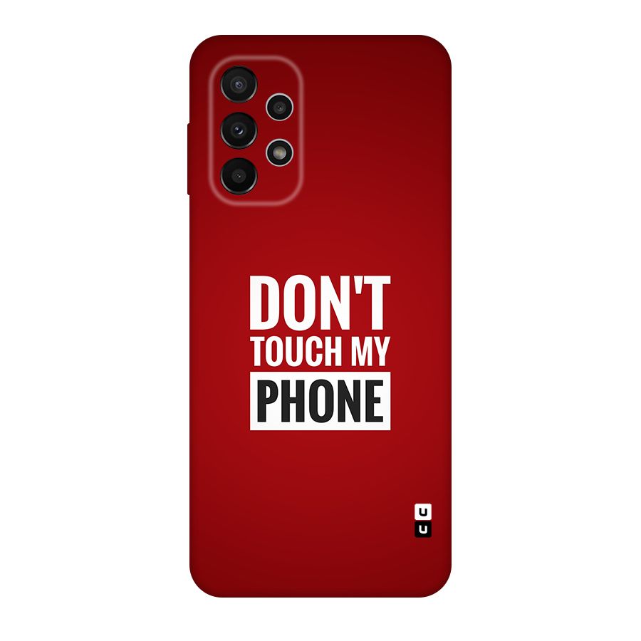 Dare To Touch Original Polycarbonate Back Case for Galaxy A23