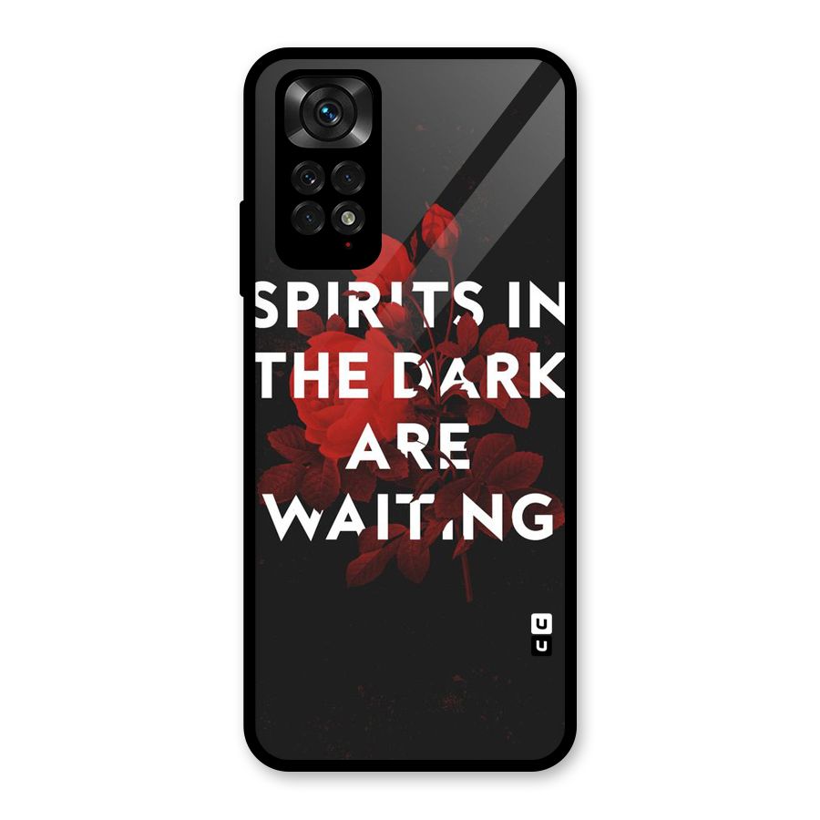 Dark Spirits Glass Back Case for Redmi Note 11S