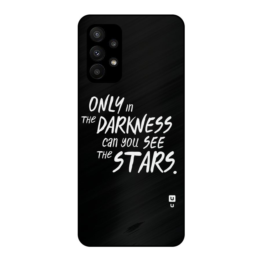 Darkness and the Stars Metal Back Case for Galaxy A23