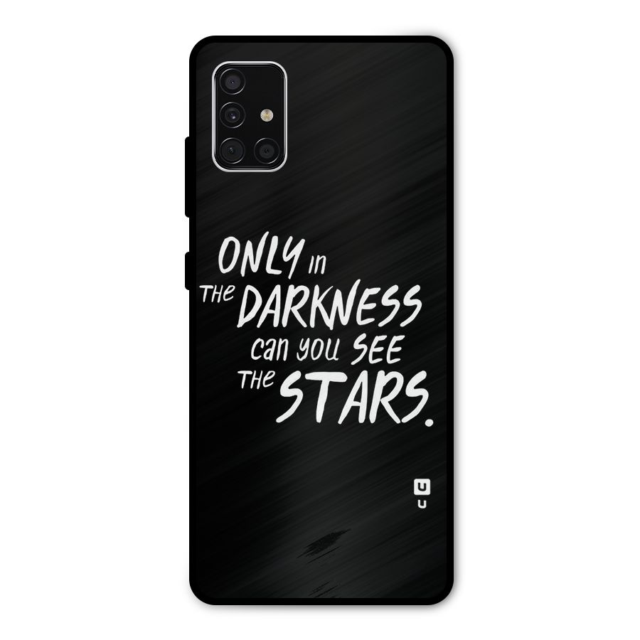 Darkness and the Stars Metal Back Case for Galaxy A51