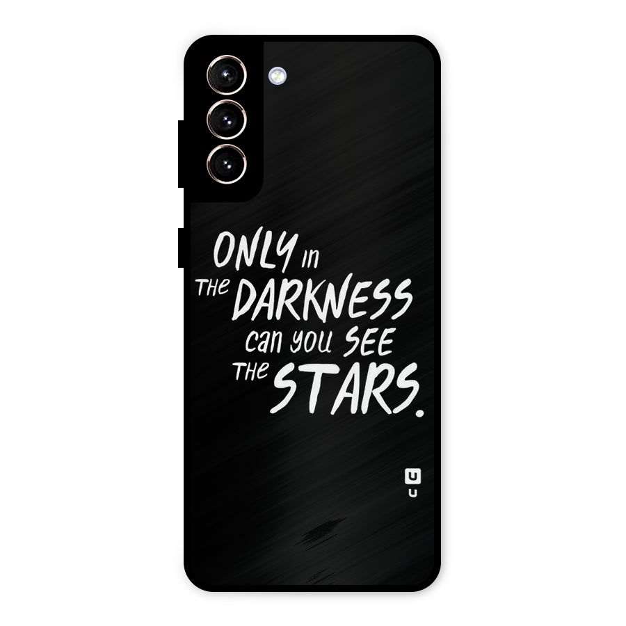 Darkness and the Stars Metal Back Case for Galaxy S21 Plus