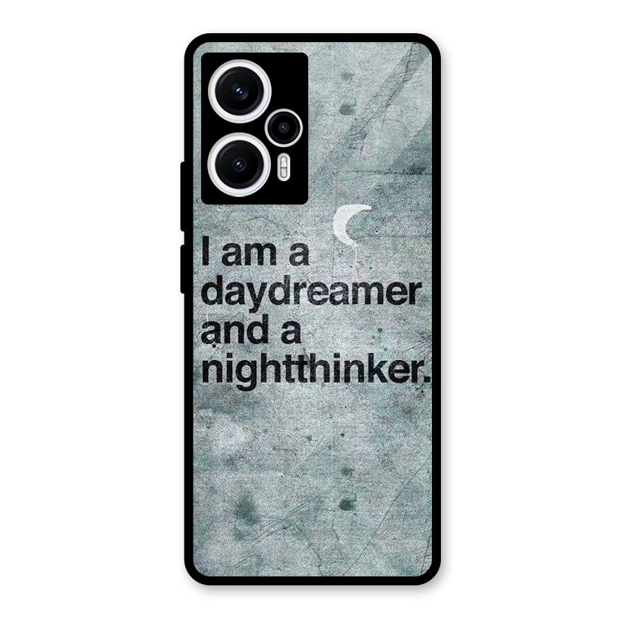 Day Dreamer Night Thinker Glass Back Case for Poco F5
