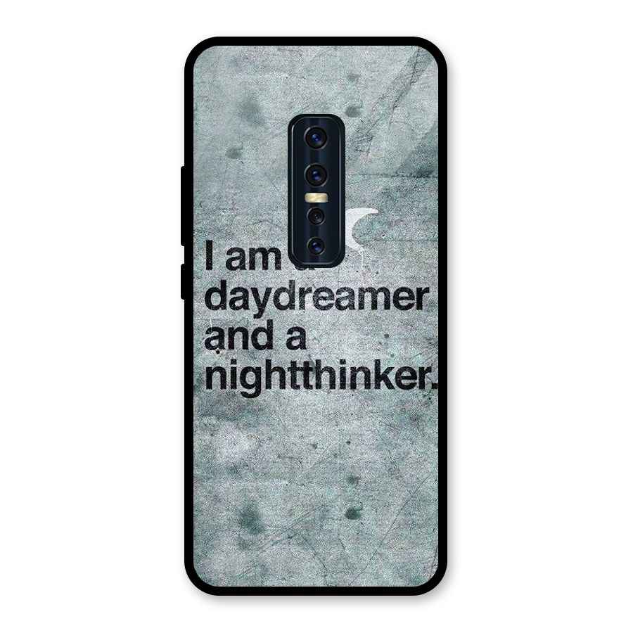 Day Dreamer Night Thinker Glass Back Case for Vivo V17 Pro