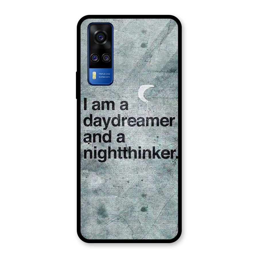 Day Dreamer Night Thinker Glass Back Case for Vivo Y31