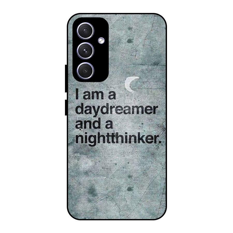 Day Dreamer Night Thinker Metal Back Case for Galaxy A54