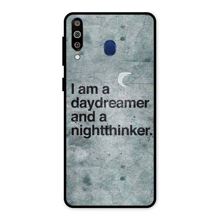 Day Dreamer Night Thinker Metal Back Case for Galaxy M30