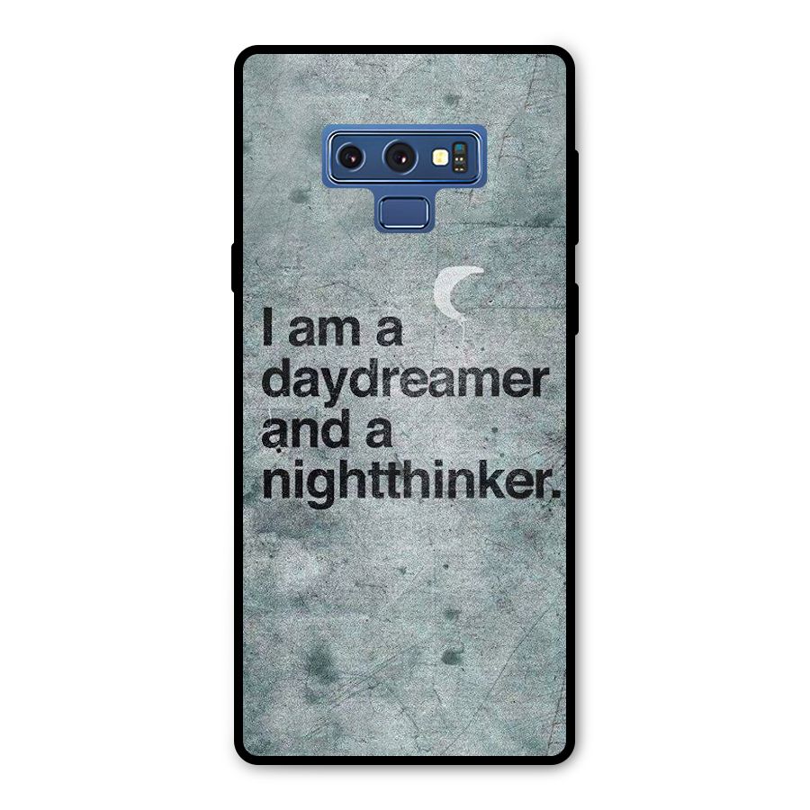 Day Dreamer Night Thinker Metal Back Case for Galaxy Note 9