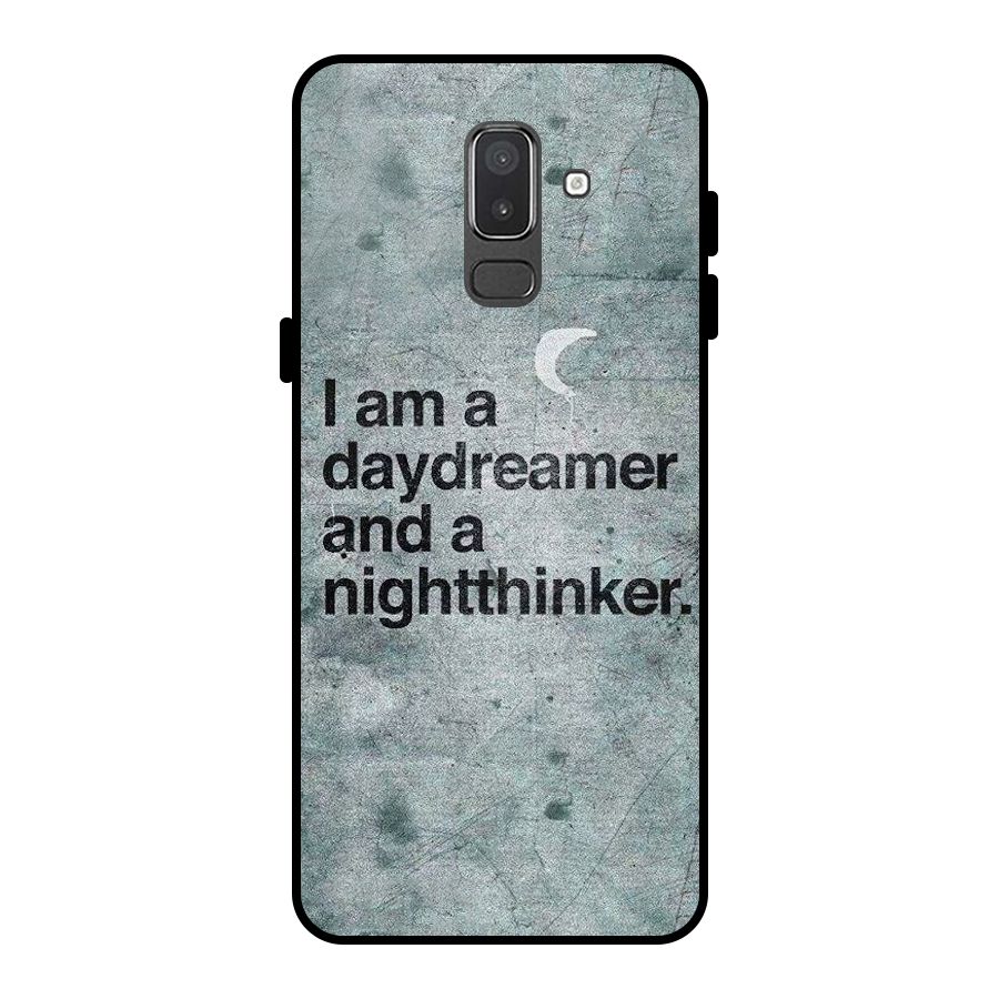 Day Dreamer Night Thinker Metal Back Case for Galaxy On8 (2018)