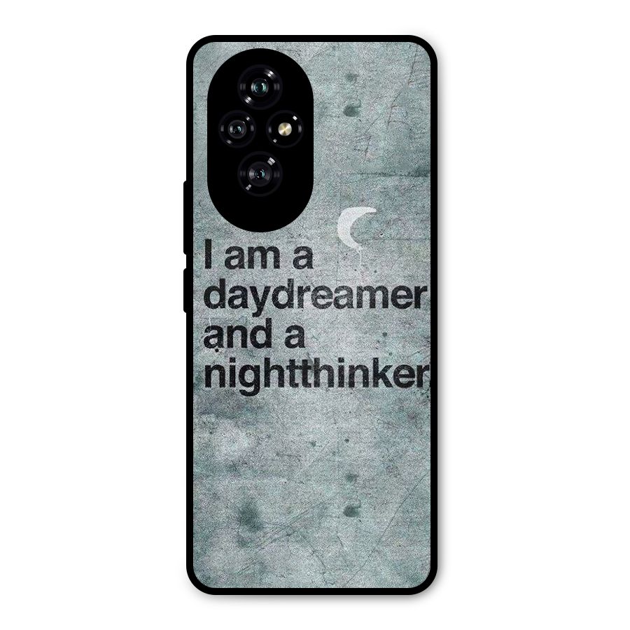 Day Dreamer Night Thinker Metal Back Case for Honor 200