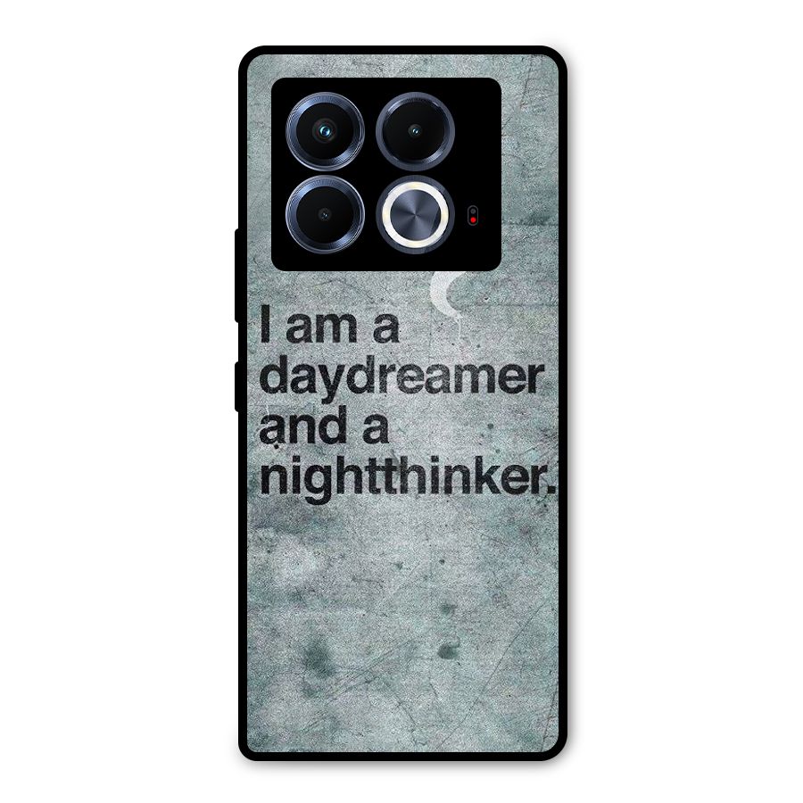 Day Dreamer Night Thinker Metal Back Case for Infinix Note 40 5G