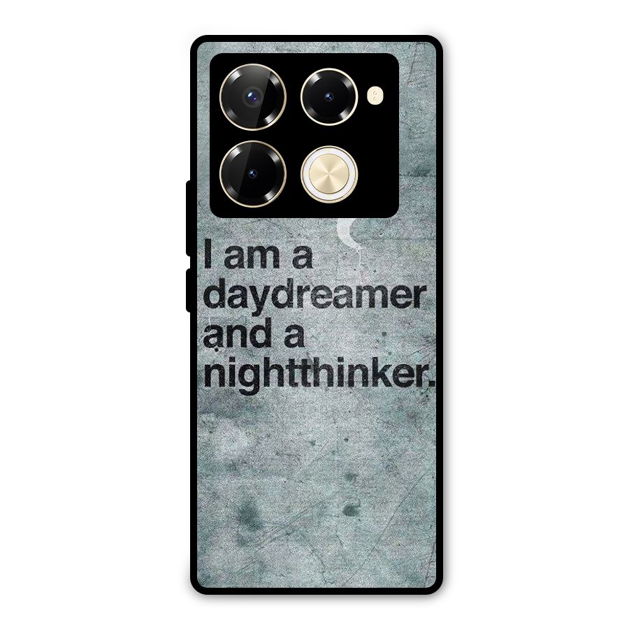 Day Dreamer Night Thinker Metal Back Case for Infinix Note 40 Pro
