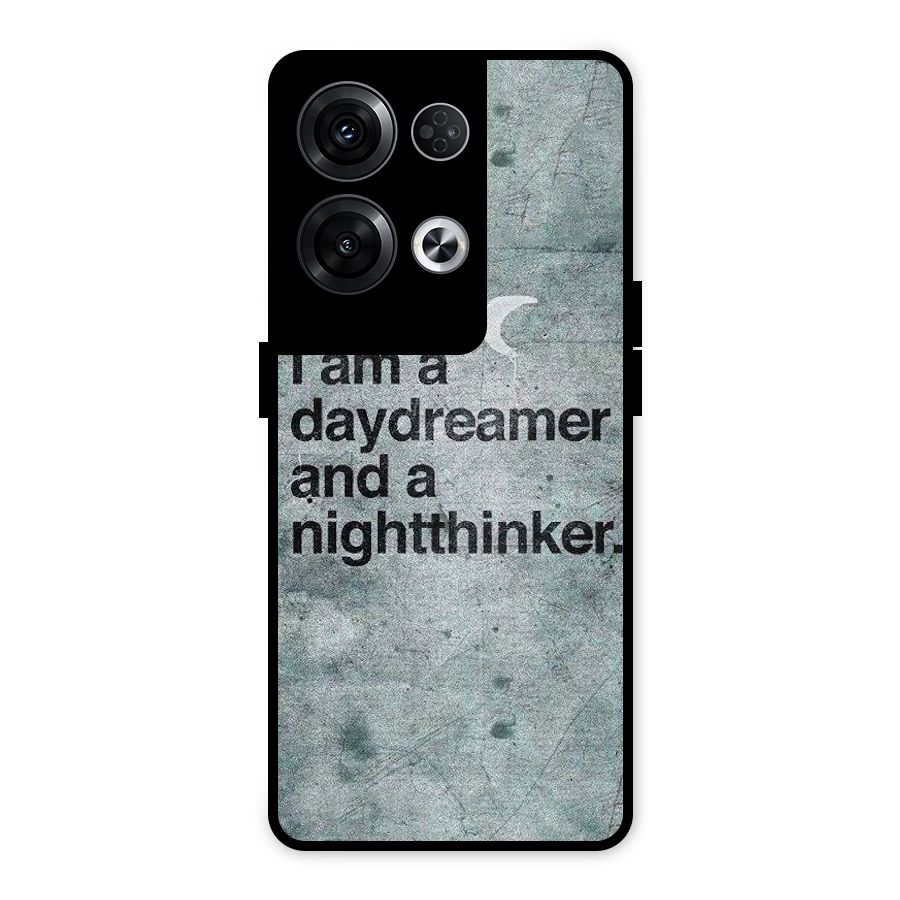 Day Dreamer Night Thinker Metal Back Case for Oppo Reno8 Pro 5G