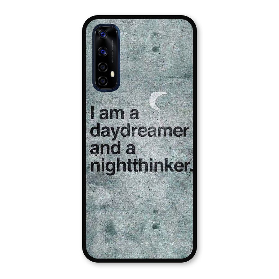 Day Dreamer Night Thinker Metal Back Case for Realme Narzo 20 Pro