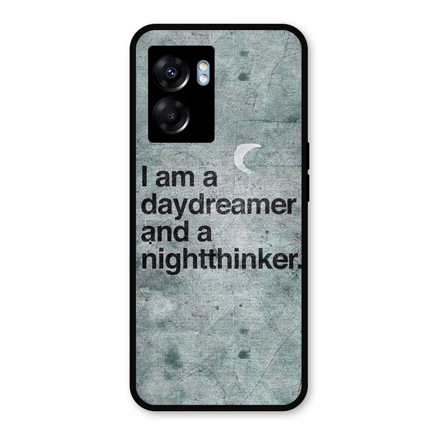 Day Dreamer Night Thinker Metal Back Case for Realme Narzo 50 5G